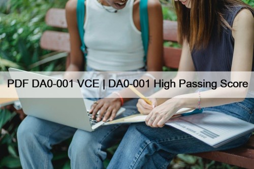 PDF DA0-001 VCE | DA0-001 High Passing Score